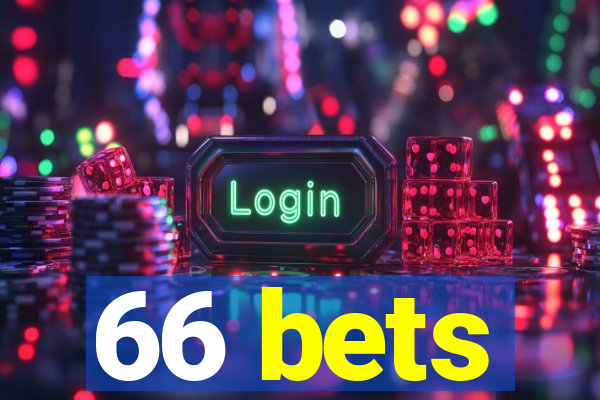 66 bets